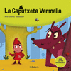 CAPUTXETA VERMELLA, LA (AMB LLETRA MAJUSCULA)
