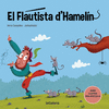 FLAUTISTA D'HAMELÍN, EL ( AMB LLETRA MAJUSCULA )