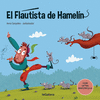 FLAUTISTA DE HAMELÍN, EL ( CON LETRA MAYUSCULA )