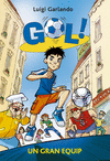 GOL Nº 1. UN GRAN EQUIP