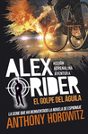 ALEX RIDER Nº 4. EL GOLPE DEL ÁGUILA