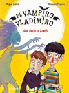 VAMPIRO VLADIMIRO Nº 3, EL. AQUÍ HUELE A ZOMBI
