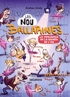 NOU BALLARINES Nº 2, LES. LA VENJANÇA DE LA BANDA DE L'OS