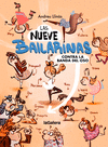 NUEVE BAILARINAS 1, LAS. CONTRA LA BANDA DEL OSO