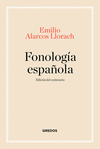 FONOLOGÍA ESPAÑOLA (EDICIÓN DEL CENTENARIO)