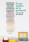 ARTE NÓRDICO DE LA GEOMETRÍA, EL ( LOS SECRETOS DEL HIMMELI )