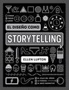 DISEÑO COMO STORYTELLING, EL