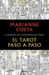 TAROT PASO A PASO, EL (LA MAESTRA DE LOS MAESTROS DEL TAROT)