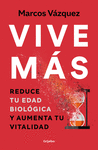 VIVE MAS