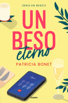BESO ETERNO, UN (SERIE UN BESO 3)