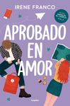 APROBADO EN AMOR (TRILOGIA AMOR EN EL CAMPUS VOL. 2)