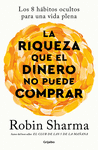 (PACK) LA RIQUEZA QUE EL DINERO NO PUEDE COMPRAR (REGALO DE 