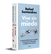 PACK VIVE SIN MIEDO: SIN MIEDO / EL MÉTODO PARA VIVIR SIN MIEDO