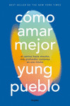 CÓMO AMAR MEJOR