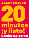 20 MINUTOS ¡Y LISTO! (COMIDA RAPIDA REAL)