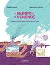 MUNDO DE LOS VENENOS, EL