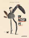ARTISTA ES..., UN