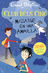 MISSATGE EN UNA AMPOLLA ( EL CLUB DELS CINC )