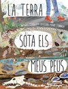 TERRA SOTA ELS MEUS PEUS, LA