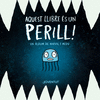 AQUEST LLIBRE ES UN PERILL! ( UN ALBUM DE NARVAL I MEDU )