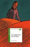 GIGANTES DE LA LUNA, LOS