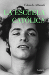 ESCUELA CATÓLICA, LA