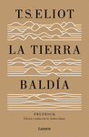 TIERRA BALDÍA, LA (EDICIÓN ESPECIAL DEL CENTENARIO)