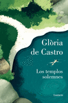 TEMPLOS SOLEMNES, LOS
