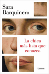 CHICA MAS LISTA QUE CONOZCO, LA