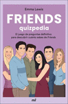 QUIZPEDIA ¿CUANTO SABES DE FRIENDS)