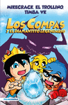 COMPAS Nº 1, LOS. LOS COMPAS Y EL DIAMANTITO LEGENDARIO (EDICIÓN A COLOR)