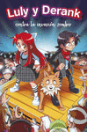 LULY Y DERANK CONTRA LA INVASION DE LOS ZOMBER (LULY Y DERANK Nº 2)