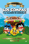 COMPACUENTOS, LOS. LOS COMPAS Y LA MANSIÓN DE CHOCOLATE