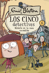 CINCO DETECTIVES Nº 6: MISTERIO EN LA CASA ESCONDIDA, LOS