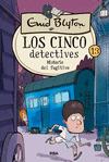 CINCO DETECTIVES Nº 13: MISTERIO DEL FUGITIVO, LOS