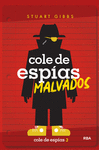 COLE DE ESPIAS Nº 3. COLE DE ESPÍAS MALVADOS
