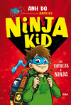 NINJA KID Nº 1. DE TIRILLAS A NINJA
