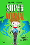SUPERNORMAL Nº 3. SUPERNORMAL Y LA MAQUINA DE LAS SOMBRAS
