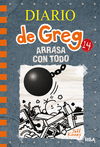 DIARIO DE GREG Nº 14. ARRASA CON TODO