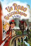 ROBO DESCEREBRADO, UN (EL TREN A LUGARES IMPOSIBLES 2)