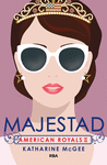 AMERICAN ROYALS Nº 2. MAJESTAD