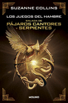 BALADA DE PÁJAROS CANTORES Y SERPIENTES (EDICIÓN ESPECIAL) LOS JUEGOS DEL HAMBRE