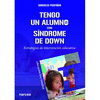 TENGO UN ALUMNO CON SÍNDROME DE DOWN