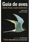 GUIA DE AVES. ESPAÑA, EUROPA Y REGION MEDITERRANEA  2ª EDICION