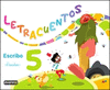 LETRACUENTOS.CUADERNO DE LECTOESCRITURA 5 (PAUTA)