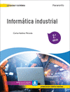 INFORMÁTICA INDUSTRIAL 2.ª EDICIÓN 2023