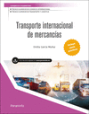 TRANSPORTE INTERNACIONAL DE MERCANCÍAS (EDICIÓN 2025)