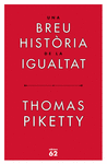 BREU HISTÒRIA DE LA IGUALTAT, UNA