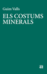 COSTUMS MINERALS, ELS