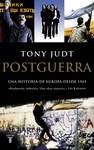 POSTGUERRA ( UNA HISTORIA DE EUROPA DESDE 1945 )
